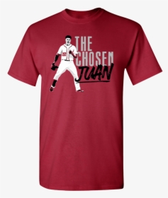The Chosen Juan Juan Soto Washington Nationals Shirt - Red Sox World Series Shirts, HD Png Download, Transparent PNG