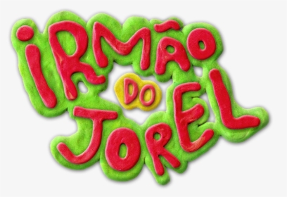 Irmão Do Jorel Escrito, HD Png Download , Transparent Png Image - PNGitem