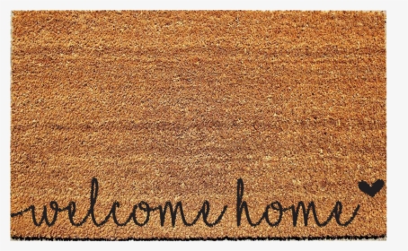 Welcome Home Doormat, HD Png Download, Transparent PNG
