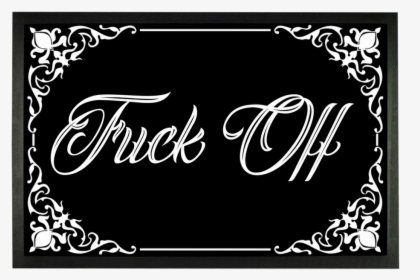 Fuck Off Doormat   Class Lazyload Lazyload Fade In - Mola Mera V Ghar Howay Lyrics, HD Png Download, Transparent PNG