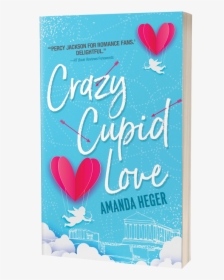 Picture - Crazy Cupid Love, HD Png Download, Transparent PNG