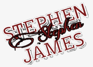 #stephenjames #stephen #james - Calligraphy, HD Png Download, Transparent PNG
