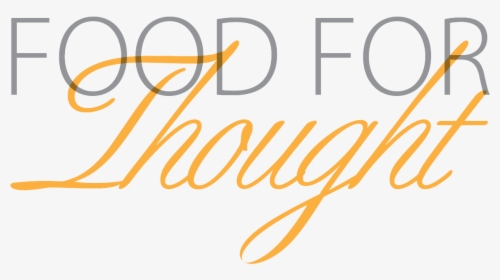 Transparent Thought Png - Food For Thought Transparent, Png Download, Transparent PNG