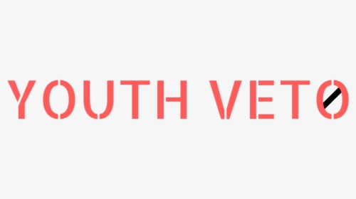 Youth Veto - Sign, HD Png Download, Transparent PNG