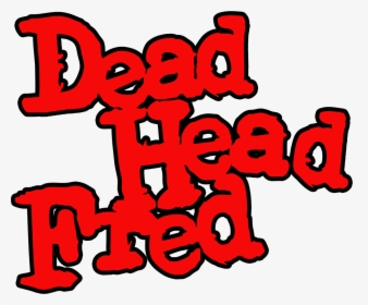 Dead Head Fred Transparent, HD Png Download, Transparent PNG