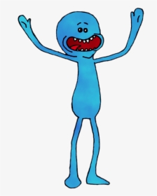 Rick And Morty Character Mr - Rick And Morty Png, Transparent Png, Transparent PNG