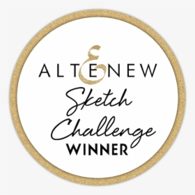 Stamping Imperfection Altenew Winner Badge - Circle, HD Png Download, Transparent PNG