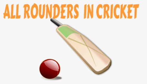 All Rounders In Cricket - Cartoon Cricket Bat And Ball, HD Png Download ,  Transparent Png Image - PNGitem