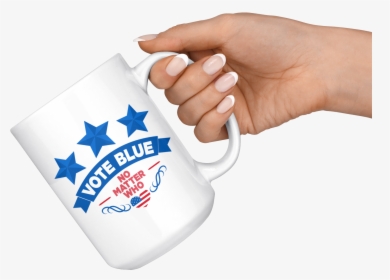 Vote Blue No Matter Who   Class - Mug, HD Png Download, Transparent PNG