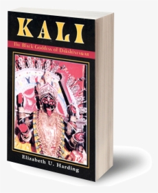 Kali-daksh - Kali The Black Goddess Of Dakshineswar, HD Png Download, Transparent PNG