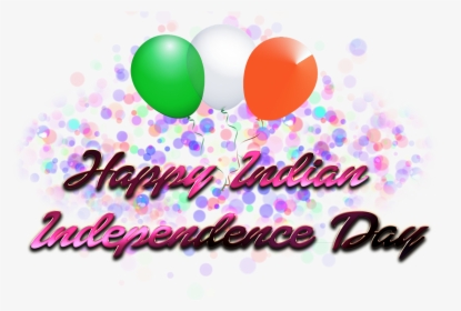 Happy Indian Independence Day Png Clipart, Transparent Png, Transparent PNG
