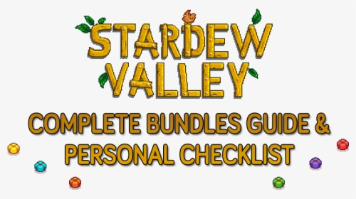 »stardew Valley Bundles Complete Guide & Checklist» - Stardew Valley Seasons Checklist, HD Png Download, Transparent PNG