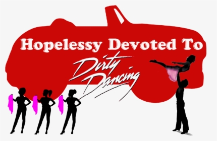 Dirty Dancing Bristol Hippodrome, HD Png Download, Transparent PNG