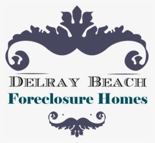 Foreclosures In Delray Beach - Graphic Design, HD Png Download, Transparent PNG
