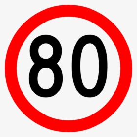 Australian Speed Limit 80 Final - Speed Limit Signs 80, HD Png Download, Transparent PNG