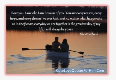 Love Quotes, Notebook, And Quotes Image - Notebook Movie, HD Png Download, Transparent PNG