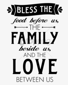 Free Png Download Family Food Quotes Png Images Background - Family And Food Quote, Transparent Png, Transparent PNG