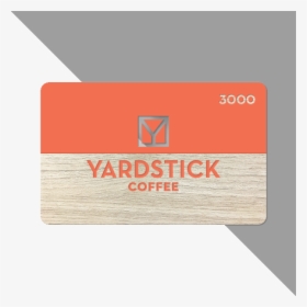 Transparent Yardstick Png - Yardstick Coffee, Png Download, Transparent PNG