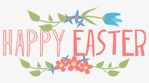Happy Easter Healthy Png - Transparent Background Happy Easter Png, Png Download, Transparent PNG