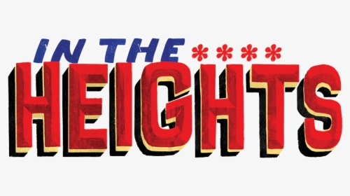 In The Heights Logo - Heights Logo, HD Png Download, Transparent PNG