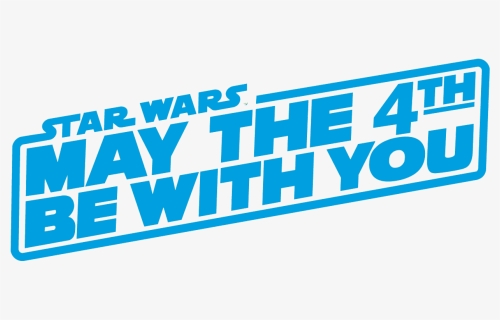 May The Fourth Be With You Png , Transparent Cartoons - Poster, Png Download, Transparent PNG