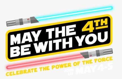 May The 4th Be With You Png, Transparent Png, Transparent PNG