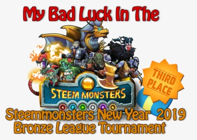 I Missed The Tournament Finale Because Of Bad Luck - Steem Monsters, HD Png Download, Transparent PNG