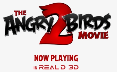 Official The Angry Birds Movie 2 Movie Title - Logo The Angry Birds Movie 2, HD Png Download, Transparent PNG