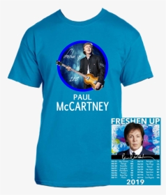 Paul Mccartney 2019 Freshen Up Tour On Blue - Paul Mccartney T Shirt 2019 Freshen Up Concert Tour, HD Png Download, Transparent PNG