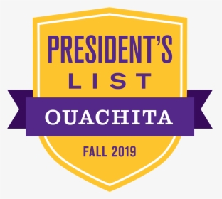 Ouachita President S List Badge - Graphic Design, HD Png Download, Transparent PNG