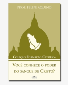 Clip Art A Grandeza De Cristo - Coleção Livros Professor Felipe Aquino, HD Png Download, Transparent PNG