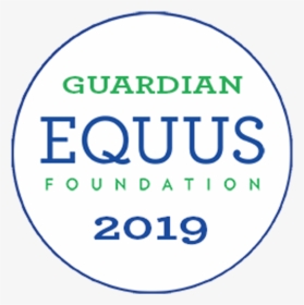 Equus Foundation Guardian 2019 Big - Guardian Equus Foundation Logo, HD Png Download, Transparent PNG