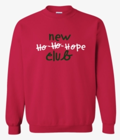 Ho Ho Hope Crewneck Sweatshirt - Crew Neck, HD Png Download, Transparent PNG