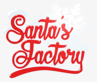 Santa's Factory, HD Png Download, Transparent PNG