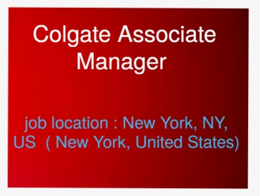 Colgate Associate Manager - United Nations, HD Png Download, Transparent PNG