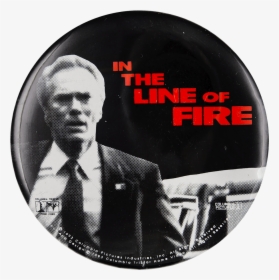 In The Line Of Fire Entertainment Button Museum - Line Of Fire 1993, HD Png Download, Transparent PNG