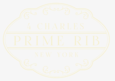 4 Charles - 4 Charles Prime Rib Logo, HD Png Download, Transparent PNG