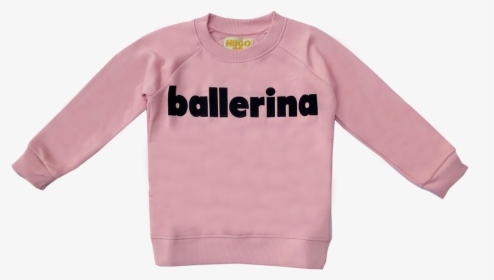 Ballerina Sweatshirt, HD Png Download, Transparent PNG
