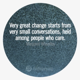 Change Wheatley Quote Photo - Circle, HD Png Download, Transparent PNG