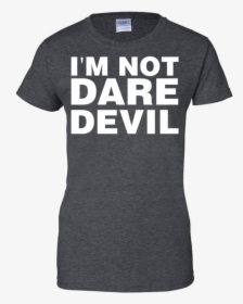 Im Not Daredevil Comic T Shirt & Hoodie - Active Shirt, HD Png Download, Transparent PNG