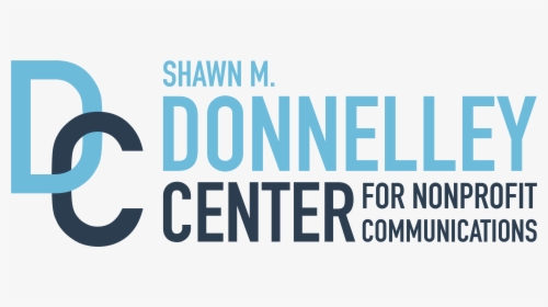 Donnelley Center For Nonprofit Communication - Poster, HD Png Download, Transparent PNG