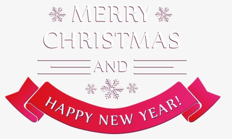 Merry Christmas And Happy New Year Text Png With Years - Merry Christmas And Happy New Year Png, Transparent Png, Transparent PNG