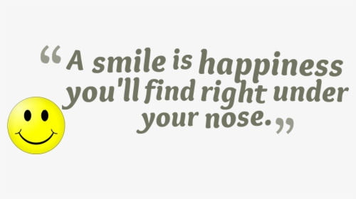 Smile Quotes Png Image Background - Transparent Smile Quotes Png, Png Download, Transparent PNG