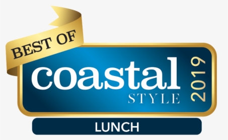 Coastal Style Best Of Lunch 2019 Award - Sign, HD Png Download, Transparent PNG