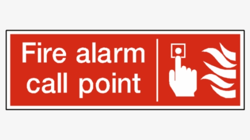 Fire Alarm Call Point Label - Fire Alarm, HD Png Download, Transparent PNG