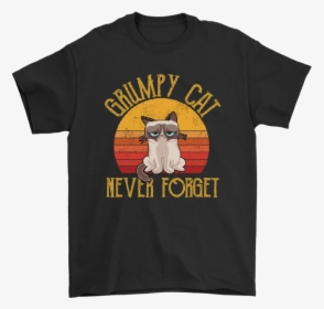 Grumpy Cat Never Forget Our Internet Meme Vintage Sunset - Kanye West Lyrics Shirt, HD Png Download, Transparent PNG