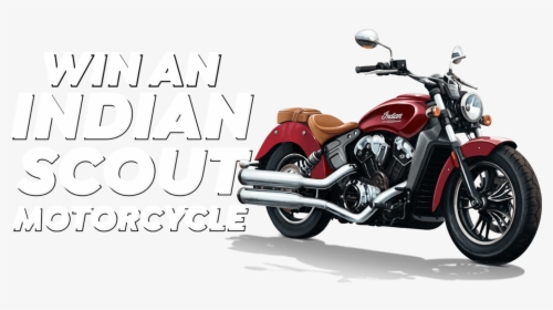 Win An Indian Scout Motorcycle - Cruiser, HD Png Download, Transparent PNG