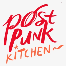 Post Punk Kitchen - Calligraphy, HD Png Download, Transparent PNG