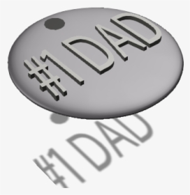 Number 1 Dad Token - Circle, HD Png Download, Transparent PNG