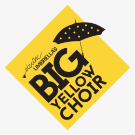 Big Yellow Choir - Graphic Design, HD Png Download, Transparent PNG